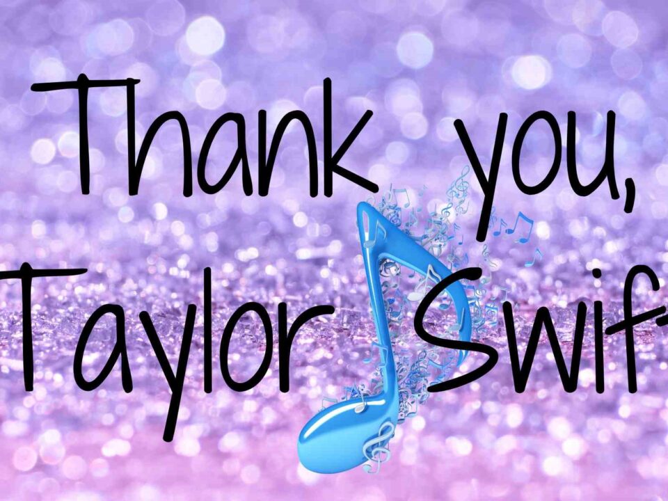 Thank You Taylor Swift